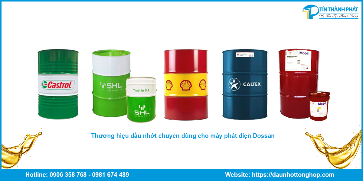 Các loại nhớt máy phát điện Dossan