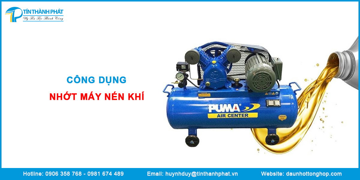 Tác dụng dầu nhớt máy nén khí