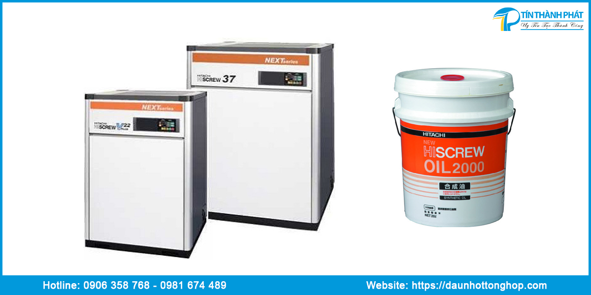 Công dụng nhớt máy nén khí HITACHI 37kw