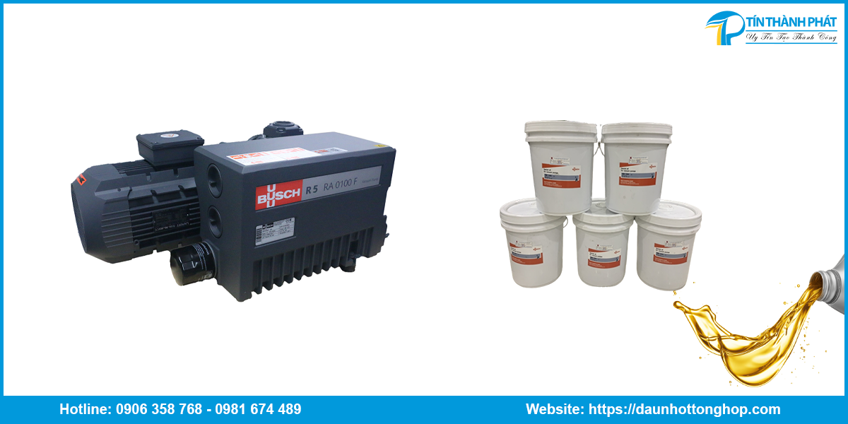 cung cấp nhớt bơm hút chân không BUSCH