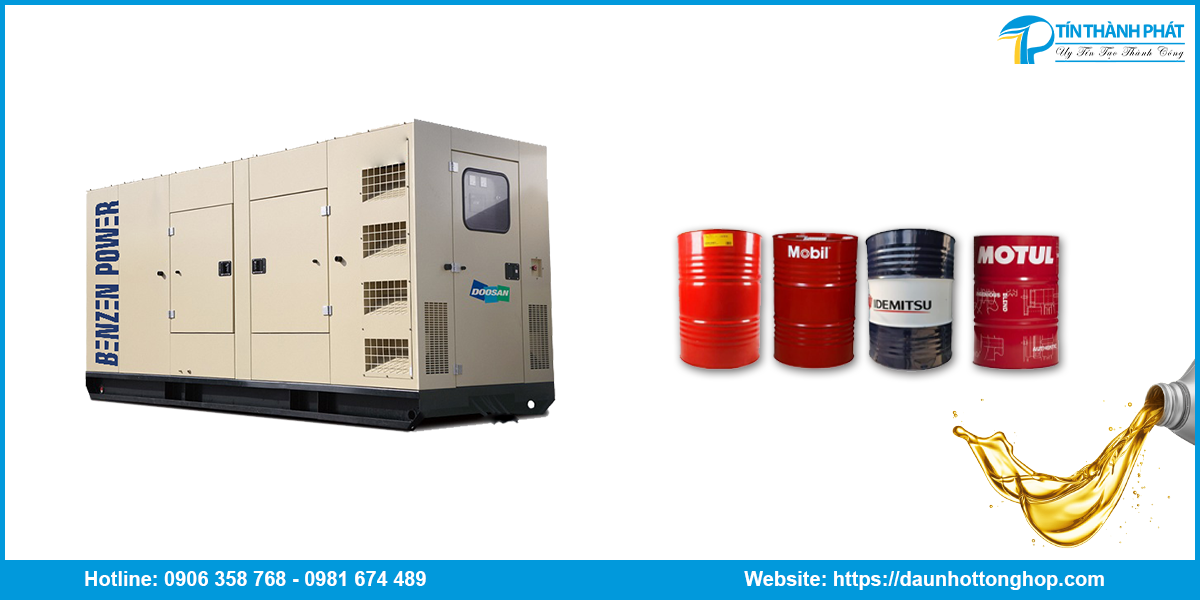 cung cấp nhớt máy phát điện Dossan