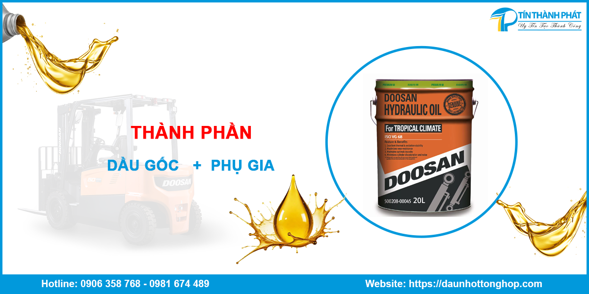 Thành phần của nhớt xe nâng Doosan