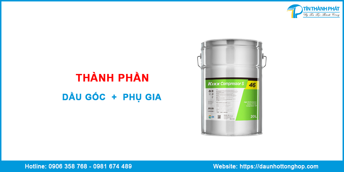 Thành phần nhớt máy sấy khí